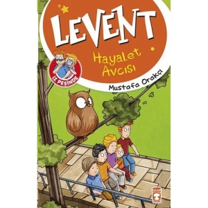 LEVENT İZ PEŞİNDE 01 HAYALET AVCISI