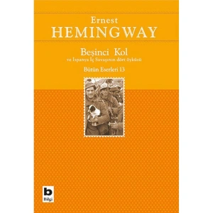 BEŞİNCİ KOL VE İSPANYA İÇ SAVAŞININ DÖRT ÖYKÜSÜ