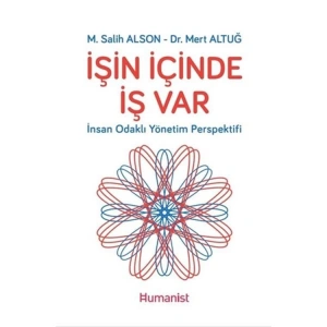 İŞİN İÇİNDE İŞ VAR