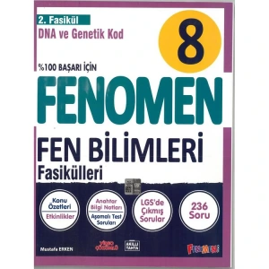 FENOMEN 8. SINIF  FEN BİLİMLERİ 2. FASİKÜL - DNA VE GENETİK KOD