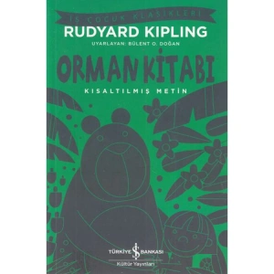 ORMAN (KISALTILMIŞ METİN) - İŞ ÇOCUK KLASİKLERİ