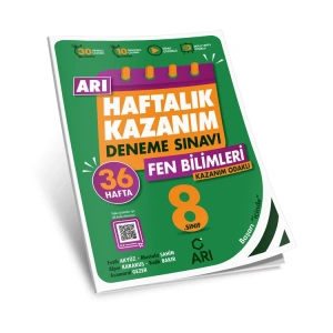 ARI 8. SINIF FEN BİLİMLERİ HAFTALIK KAZANIM DENEMELERİ
