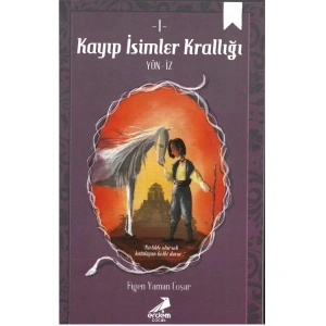 KAYIP İSİMLER KRALLIĞI 1  YÖN-İZ