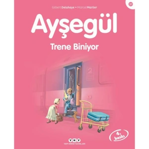 AYŞEGÜL SERİSİ 37 TRENE BİNİYOR