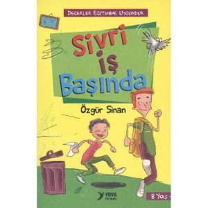 SİVRİ İŞ BAŞINDA