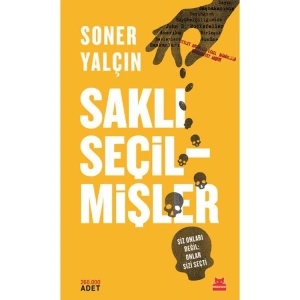 SAKLI SEÇİLMİŞLER