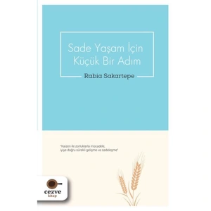 SADE YAŞAM İÇİN KÜÇÜK BİR ADIM