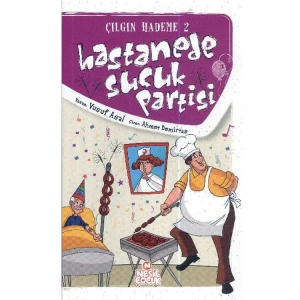 ÇILGIN HADEME-2: HASTANEDE SUCUK PARTİSİ