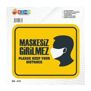 SİNO SN-019 ZEMİN UYARI ETİKETİ - MASKESİZ GİRİLMEZ