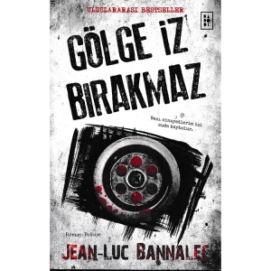 GÖLGE İZ BIRAKMAZ