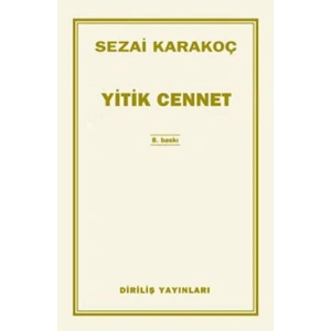 YİTİK CENNET