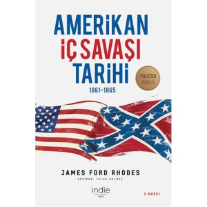 AMERİKAN İÇ SAVAŞI TARİHİ 1861-1865