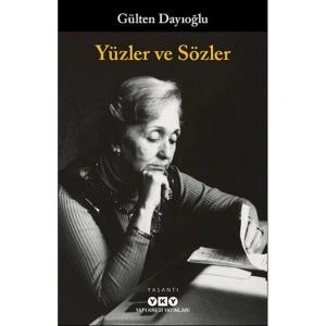 YÜZLER VE SÖZLER