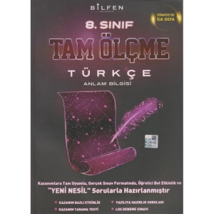 BİLFEN 8. SINIF TÜRKÇE  TAM ÖLÇME