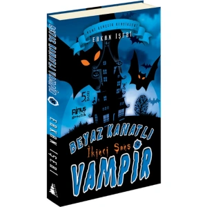 BEYAZ KANATLI VAMPİR 03- İKİNCİ ŞANS