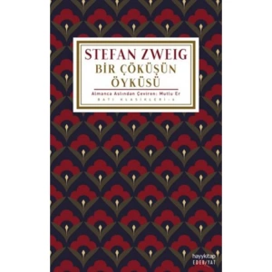 BİR ÇÖKÜŞÜN ÖYKÜSÜ