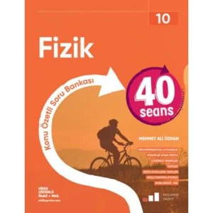 OKYANUS 10. SINIF 40 SEANSTA FİZİK ( KONU ÖZETLİ SORU BANKASI )