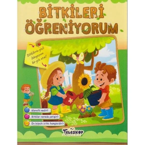 ÖĞRENİYORUM SERİSİ - BİTKİLERİ ÖĞRENİYORUM