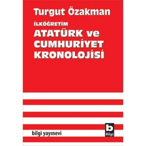İLKÖĞRETİM ATATÜRK VE CUMHURİYET KRONOLOJİSİ