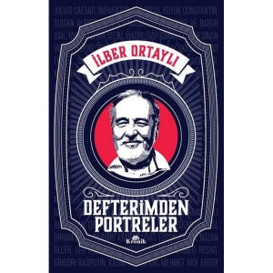 DEFTERİMDEN PORTRELER