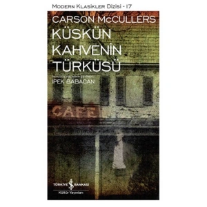 KÜSKÜN KAHVENİN TÜRKÜSÜ - MODERN KLASİKLER 17