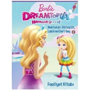 BARBIE DREAMTOPIA - NOKTALARI BİRLEŞTİR FAALİYET KİTABI