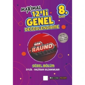ARTI ZEKA MAXIMAL 12Lİ SON RAUND SÖZEL GENEL DEĞERLENDİRME