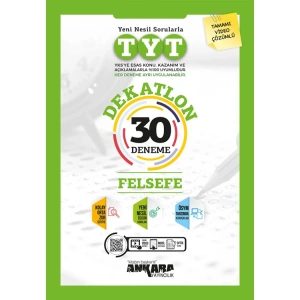 ANKARA YAY.TYT DEKATLON FELSEFE 30 DENEME