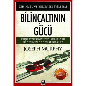 BİLİNÇALTININ GÜCÜ