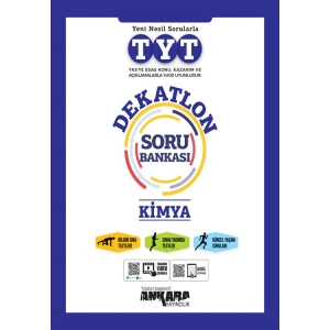 ANKARA YKS TYT DEKATLON KİMYA SORU BANKASI