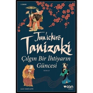 ÇILGIN BİR İHTİYARIN GÜNCESİ