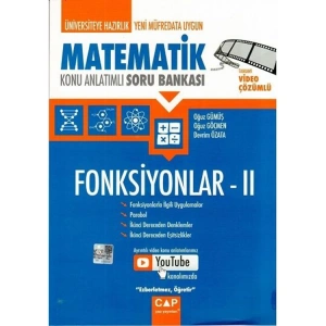 ÇAP YAYINLARI ÜNİVERSİTEYE HAZIRLIK MATEMATİK FONKSİYONLAR II KONU ANLATIMLI SORU BANKASI