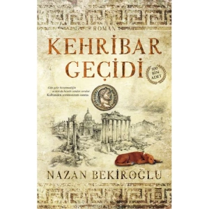 KEHRİBAR GEÇİDİ