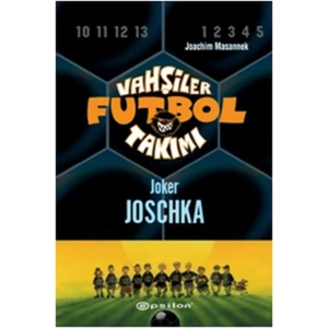VAHŞİLER FUTBOL TAKIMI-9 JOKER JOSCHKA
