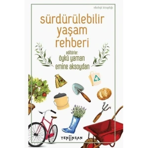 SÜRÜDÜRÜLEBİLİR YAŞAM REHBERİ