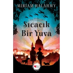 SICACIK BİR YUVA