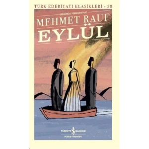 EYLÜL-  TÜRK EDEBİYATI KLASİKLERİ 38