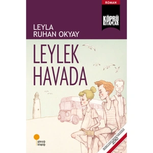 KÖPRÜ KİTAPLAR 14 LEYLEK HAVADA