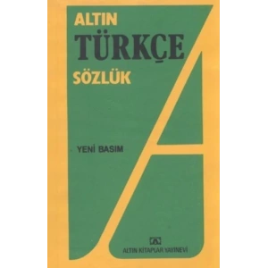 ALTIN / TÜRKÇE SÖZLÜK LİSE