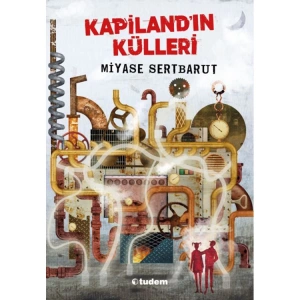KAPİLANDIN KÜLLERİ