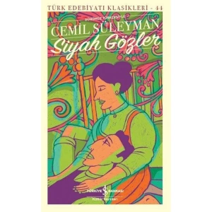 SİYAH GÖZLER - GÜNÜMÜZ TÜRKÇESİYLE