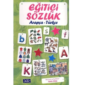 PARILTI EĞİTİCİ SÖZLÜK ARAPÇA - TÜRKÇE