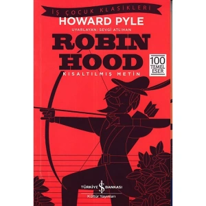 ROBIN HOOD ( Kısaltılmış Metin)