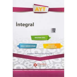 SONUÇ AYT İNTEGRAL KAZANIM MERKEZLİ SORU KİTAPÇIĞI