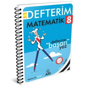 ARI 8. SINIF MATEMATİK DEFTERİM