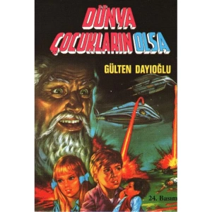 DÜNYA ÇOCUKLARIN OLSA