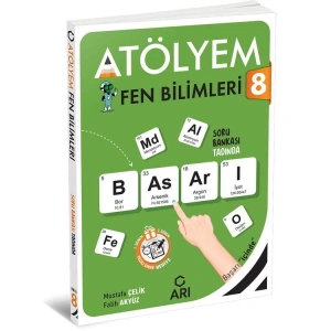 ARI 8. SINIF FEN BİLİMLERİ ATÖLYEM