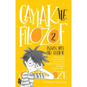 ÇAYLAK İLE FİLOZOF 2 İNSAN DİYE BİR KELİME