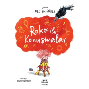 ROKO İLE KONUŞMALAR