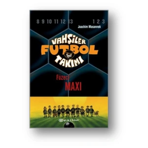VAHŞİLER FUTBOL TAKIMI-7  FÜZECİ MAXİ